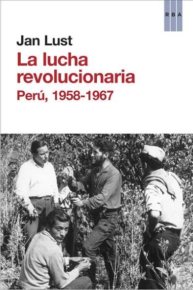 La lucha revolucionaria | 9788490065846 | LUST, JAN | Librería Castillón - Comprar libros online Aragón, Barbastro