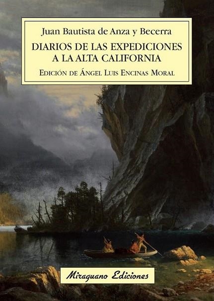 Diarios de la expediciones a la Alta California | 9788478134038 | Anza y Becerra, Juan Bautista de | Librería Castillón - Comprar libros online Aragón, Barbastro