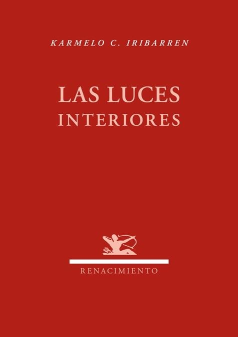 Las luces interiores | 9788484727811 | Iribarren, Karmelo | Librería Castillón - Comprar libros online Aragón, Barbastro