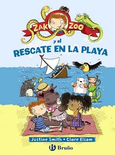 Zak Zoo y el rescate en la playa | 9788421699829 | Smith, Justine | Librería Castillón - Comprar libros online Aragón, Barbastro