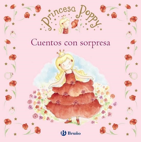 Princesa Poppy. Cuentos con sorpresa | 9788421699980 | Jones, Janey Louise | Librería Castillón - Comprar libros online Aragón, Barbastro