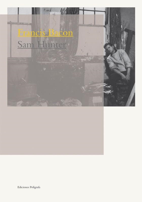 Francis Bacon | 9788434312036 | Hunter, Sam | Librería Castillón - Comprar libros online Aragón, Barbastro