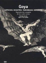 GOYA CAPRICHOS DESASTRES RAUROMAQUIA DISPARATES | 9788425209802 | PAAS-ZEIDLER, SIGRUM | Librería Castillón - Comprar libros online Aragón, Barbastro