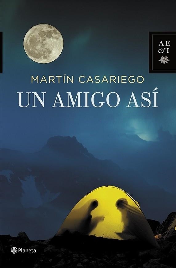 Un amigo así | 9788408112266 | Casariego Córdoba, Martín | Librería Castillón - Comprar libros online Aragón, Barbastro