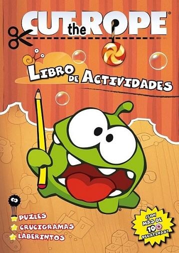 Cut the rope. Las aventuras de Om Nom y Spider | 9788437281155 | VV.AA. | Librería Castillón - Comprar libros online Aragón, Barbastro