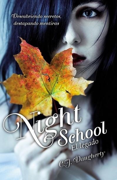 El legado. Night School II | 9788420414188 | Daugherty, C. J. | Librería Castillón - Comprar libros online Aragón, Barbastro