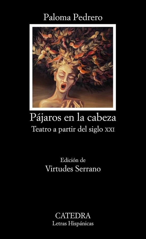 Pájaros en la cabeza | 9788437631073 | Pedrero, Paloma | Librería Castillón - Comprar libros online Aragón, Barbastro