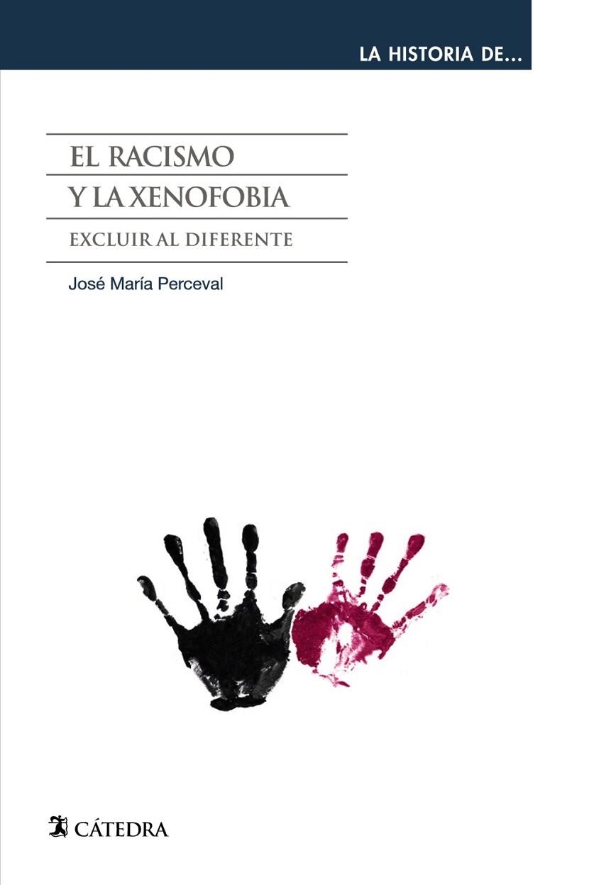 El racismo y la xenofobia | 9788437631318 | Perceval, José María | Librería Castillón - Comprar libros online Aragón, Barbastro