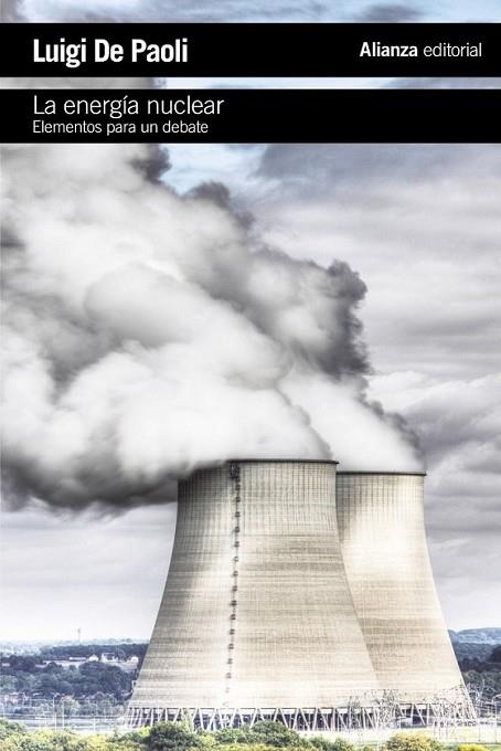 La energía nuclear | 9788420675534 | De Paoli, Luigi | Librería Castillón - Comprar libros online Aragón, Barbastro