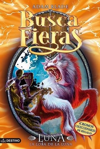 Luna, la Loba de la Luna - Buscafieras 22 | 9788408113355 | Blade, Adam | Librería Castillón - Comprar libros online Aragón, Barbastro