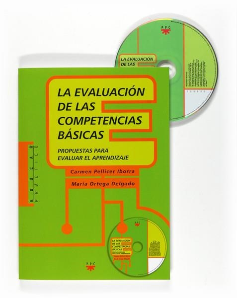 EVALUACION DE LAS COMPETENCIAS BÁSICAS, LA (+CD) | 9788428821742 | Pellicer Iborra, Carmenm; Ortega Delgado, María | Librería Castillón - Comprar libros online Aragón, Barbastro