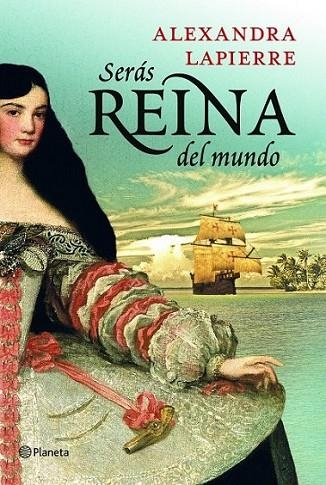 Serás reina del mundo | 9788408115366 | Lapierre, Alexandra | Librería Castillón - Comprar libros online Aragón, Barbastro