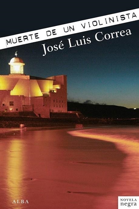 Muerte de un violinista | 9788484289081 | Correa, José Luís | Librería Castillón - Comprar libros online Aragón, Barbastro