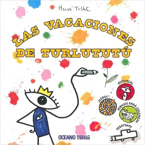 VACACIONES DE TURLUTUTU, LAS | 9786074008166 | Tullet, Herve | Librería Castillón - Comprar libros online Aragón, Barbastro