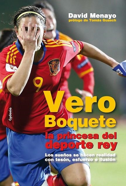 VERO BOQUETE : LA PRINCESA DEL DEPORTE | 9788493806491 | MENAYO, DAVID | Librería Castillón - Comprar libros online Aragón, Barbastro