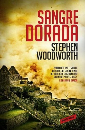 Sangre dorada | 9788439726944 | WOODWORTH, STEPHEN | Librería Castillón - Comprar libros online Aragón, Barbastro