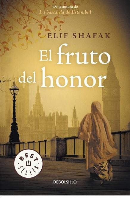 El fruto del honor | 9788490323038 | Elif Shafak | Librería Castillón - Comprar libros online Aragón, Barbastro