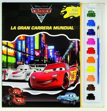 Cars 2. Pinta pósters con acuarelas | 9788499514239 | Disney | Librería Castillón - Comprar libros online Aragón, Barbastro