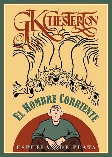 El hombre corriente | 9788415177821 | Chesterton, Gilbert Keith | Librería Castillón - Comprar libros online Aragón, Barbastro