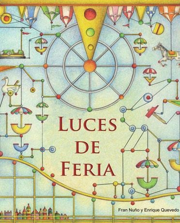 Luces de feria | 9788415784166 | Nuño, Fran | Librería Castillón - Comprar libros online Aragón, Barbastro