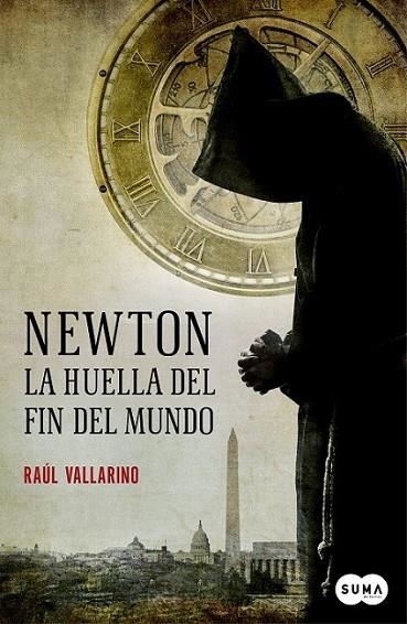 Newton, la huella del fin del mundo | 9788483655269 | Vallarino, Raúl; Vallarino, Raul | Librería Castillón - Comprar libros online Aragón, Barbastro