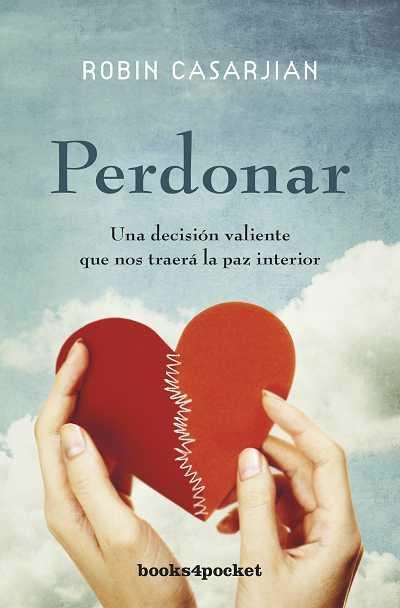 Perdonar | 9788415139928 | Casarjian, Robin | Librería Castillón - Comprar libros online Aragón, Barbastro