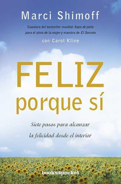 Feliz porque sí | 9788415139782 | Kline, Carol; Shimoff, Marci | Librería Castillón - Comprar libros online Aragón, Barbastro