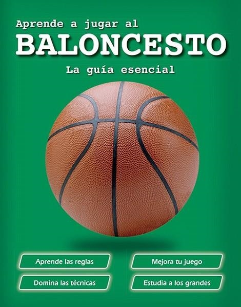 Aprende a jugar al baloncesto | 9788428541428 | Librería Castillón - Comprar libros online Aragón, Barbastro