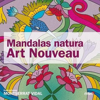 Mandalas Natura Art Nouveau | 9788415278276 | Vidal Cano, Montserrat | Librería Castillón - Comprar libros online Aragón, Barbastro