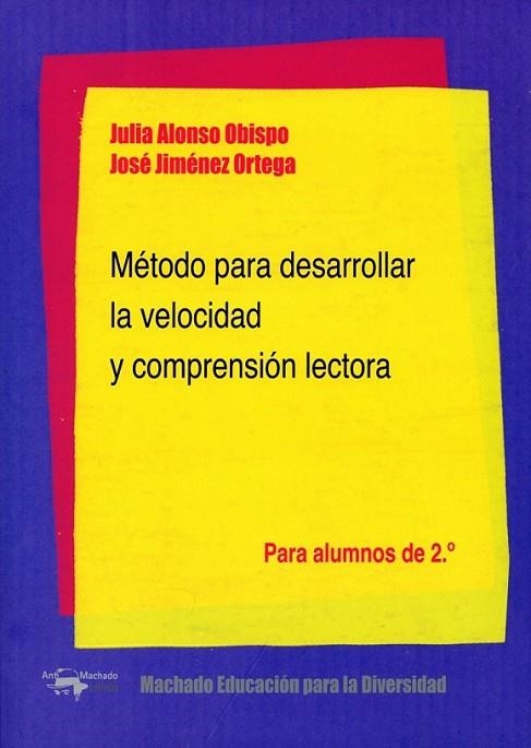 Método para desarrollar la velocidad y comprensión lectora | 9788477742920 | Jiménez Ortega, José; Alonso Obispo, Julia | Librería Castillón - Comprar libros online Aragón, Barbastro