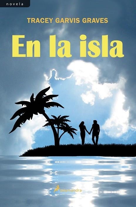 En la isla | 9788498385397 | Garvis Graves, Tracey | Librería Castillón - Comprar libros online Aragón, Barbastro