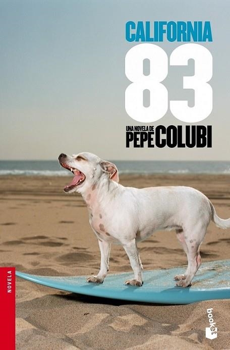 California 83 | 9788467005028 | Colubi, Pepe | Librería Castillón - Comprar libros online Aragón, Barbastro