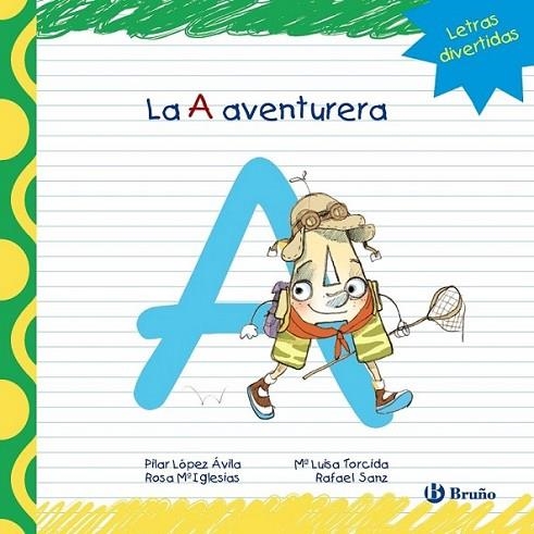 La A aventurera | 9788421678695 | López Ávila, Pilar; Sanz, Rafael; Iglesias, Rosa M.ª | Librería Castillón - Comprar libros online Aragón, Barbastro