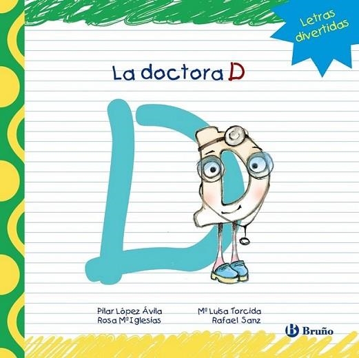 La doctora D | 9788421678732 | López Ávila, Pilar; Sanz, Rafael; Iglesias, Rosa M.ª | Librería Castillón - Comprar libros online Aragón, Barbastro