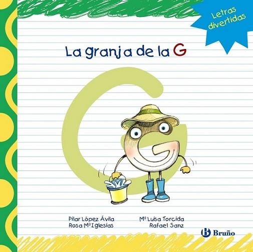 La granja de la G | 9788421678763 | López Ávila, Pilar; Sanz, Rafael; Iglesias, Rosa M.ª | Librería Castillón - Comprar libros online Aragón, Barbastro