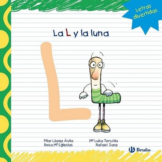 La L y la luna | 9788421678817 | López Ávila, Pilar; Sanz, Rafael; Iglesias, Rosa M.ª | Librería Castillón - Comprar libros online Aragón, Barbastro