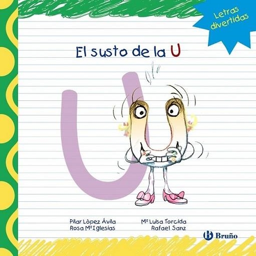 El susto de la U | 9788421678923 | López Ávila, Pilar; Sanz, Rafael; Iglesias, Rosa M.ª | Librería Castillón - Comprar libros online Aragón, Barbastro