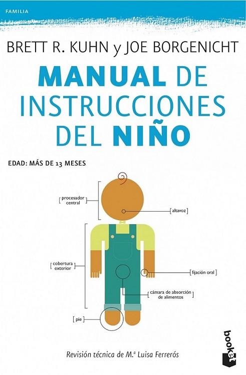 Manual de instrucciones del niño | 9788408118909 | R. Kuhn, Bertt; Borgenicht, Joe | Librería Castillón - Comprar libros online Aragón, Barbastro