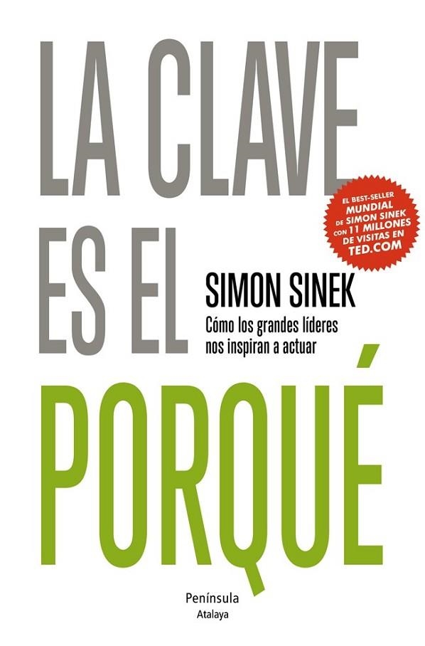 La clave es el porqué | 9788499422510 | Simon Sinek | Librería Castillón - Comprar libros online Aragón, Barbastro