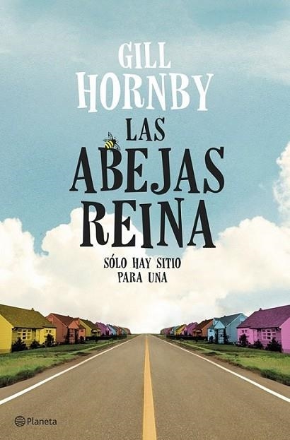 Las abejas reina | 9788408119623 | Hornby, Gill | Librería Castillón - Comprar libros online Aragón, Barbastro