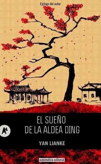 EL SUEÑO DE LA ALDEA DING | 9788415509189 | LIANKE, YAN | Librería Castillón - Comprar libros online Aragón, Barbastro