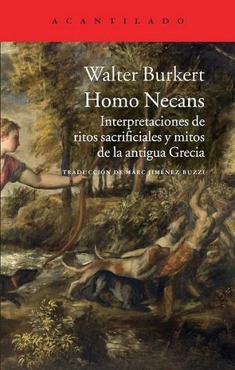 Homo Necans | 9788415689805 | Buckert, Walter | Librería Castillón - Comprar libros online Aragón, Barbastro