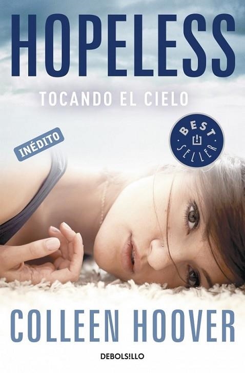 Hopeless. Tocando el cielo | 9788490326244 | Colleen Hoover | Librería Castillón - Comprar libros online Aragón, Barbastro