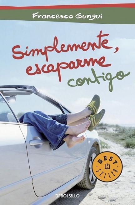 Simplemente, escaparme contigo | 9788490324622 | GUNGUI, FRANCESCO | Librería Castillón - Comprar libros online Aragón, Barbastro