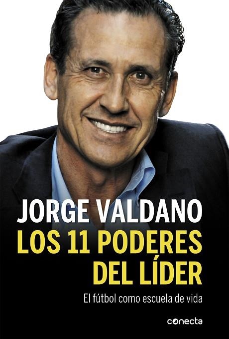 Los 11 poderes del líder | 9788415431831 | Jorge Valdano | Librería Castillón - Comprar libros online Aragón, Barbastro