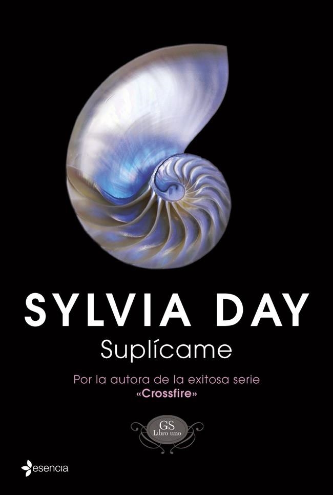 Suplícame | 9788408115533 | Day, Sylvia | Librería Castillón - Comprar libros online Aragón, Barbastro