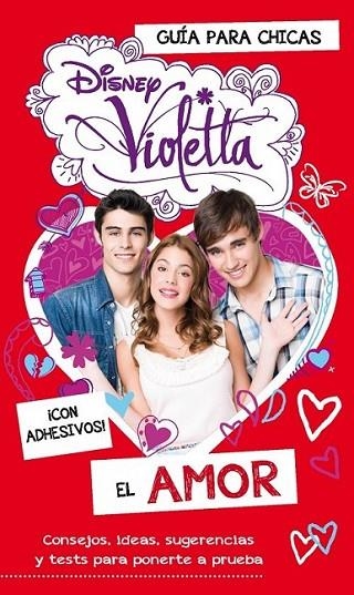 Violetta. El amor | 9788499515137 | Disney | Librería Castillón - Comprar libros online Aragón, Barbastro