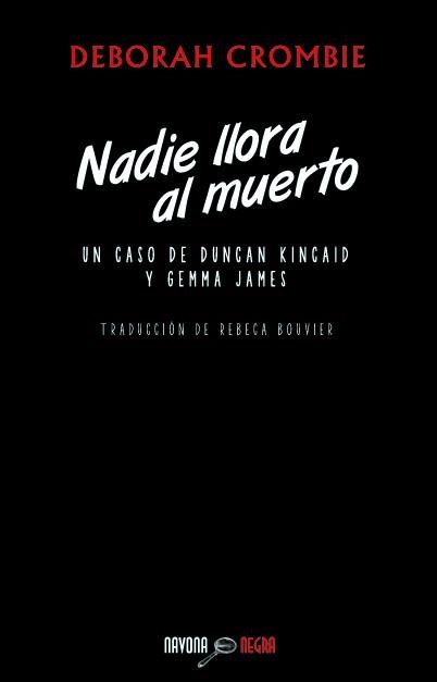 NADIE LLORA AL MUERTO | 9788492840700 | CROMBIE, DEBORAH | Librería Castillón - Comprar libros online Aragón, Barbastro