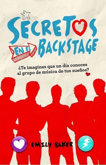 Secretos en backstage | 9788420405247 | Emily Baker | Librería Castillón - Comprar libros online Aragón, Barbastro