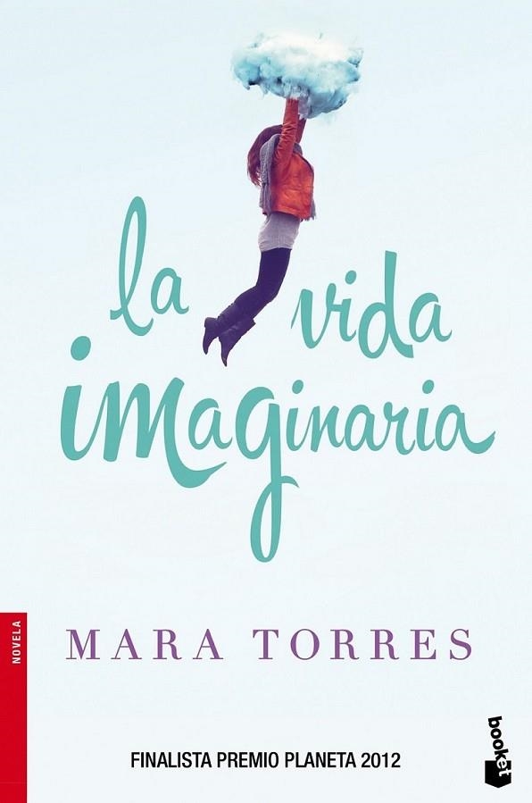 La vida imaginaria | 9788408119135 | Torres, Mara | Librería Castillón - Comprar libros online Aragón, Barbastro